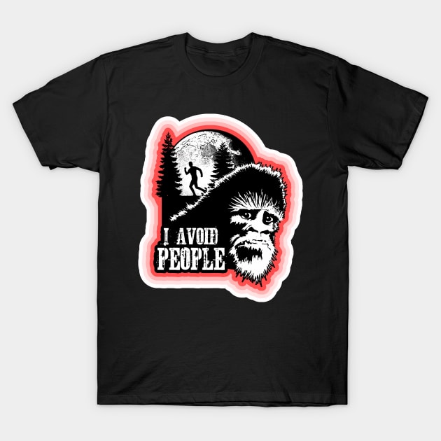 I Avoid People Social Distancing Bigfoot Funny Sasquatch 6 Feet Safe T-Shirt by National Cryptid Society